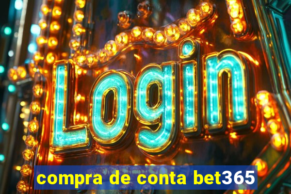 compra de conta bet365